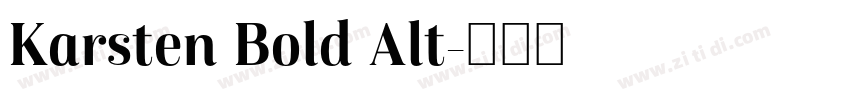 Karsten Bold Alt字体转换 Karsten Bold Alt字体转换